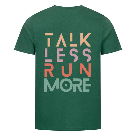 Outlet: Talk Less Run More - Bio Premium Shirt, Gr. S, grün
