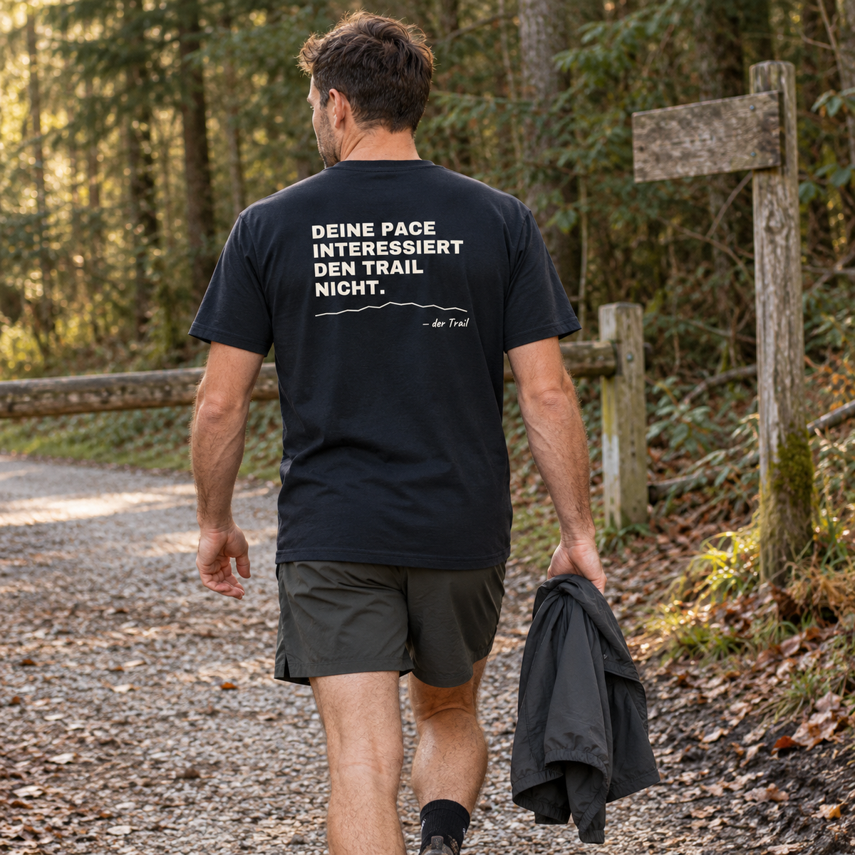 Deine Pace interessiert den Trail nicht - Bio Premium T-Shirt